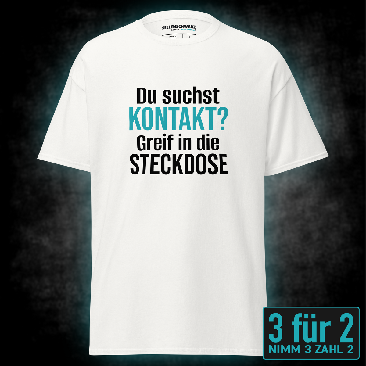 Du suchst Kontakt, Unisex T-Shirt