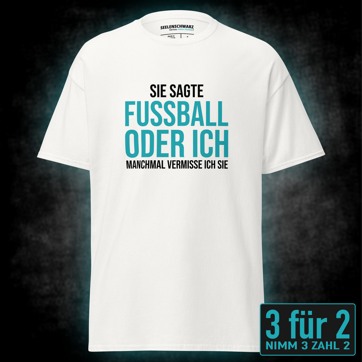 Fussball oder ich, Unisex T-Shirt