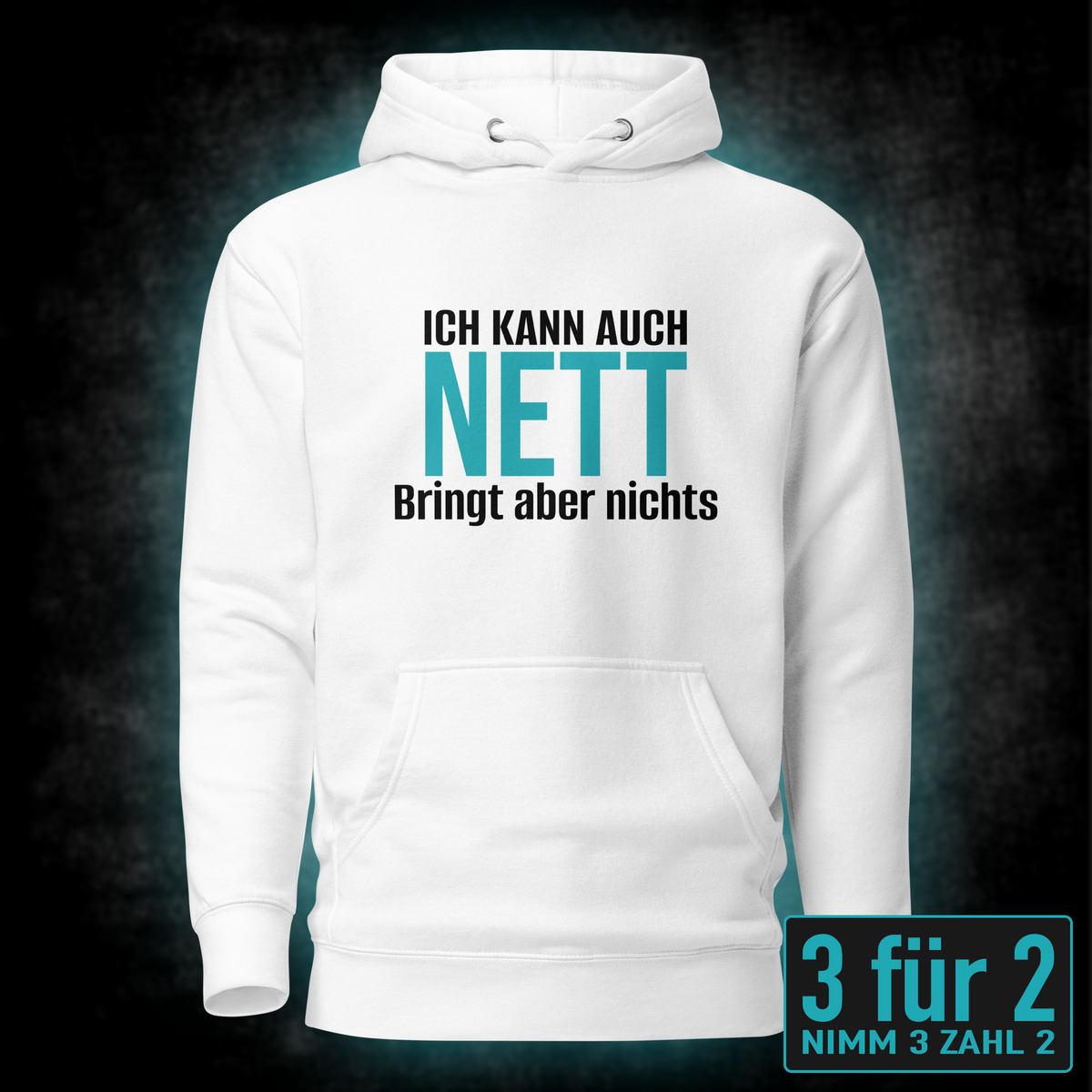 Ich kann auch nett, Unisex Hoodie