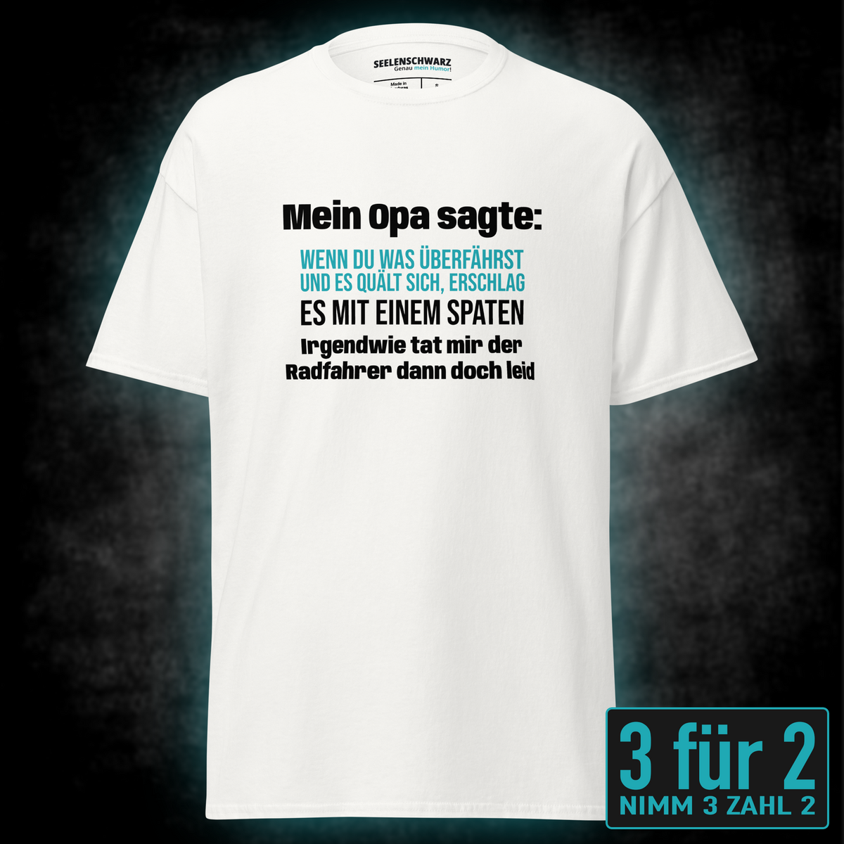 Mit Spaten erschlagen, Unisex T-Shirt