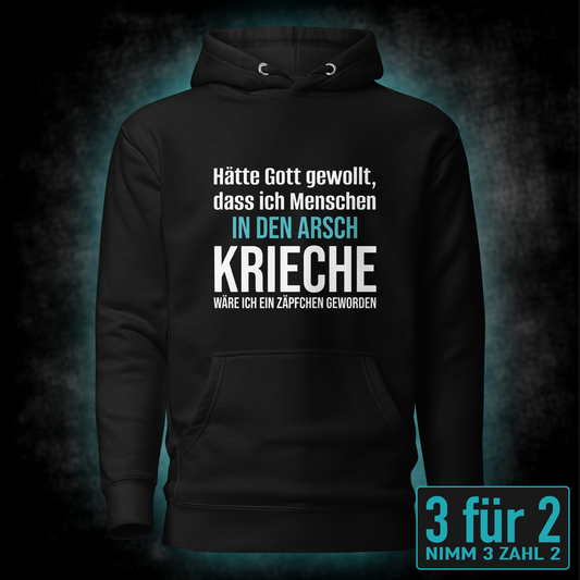 Arsch kriechen, Unisex Hoodie