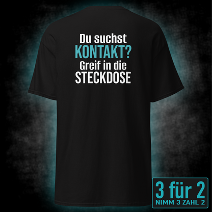 Du suchst Kontakt, Unisex T-Shirt Rücken