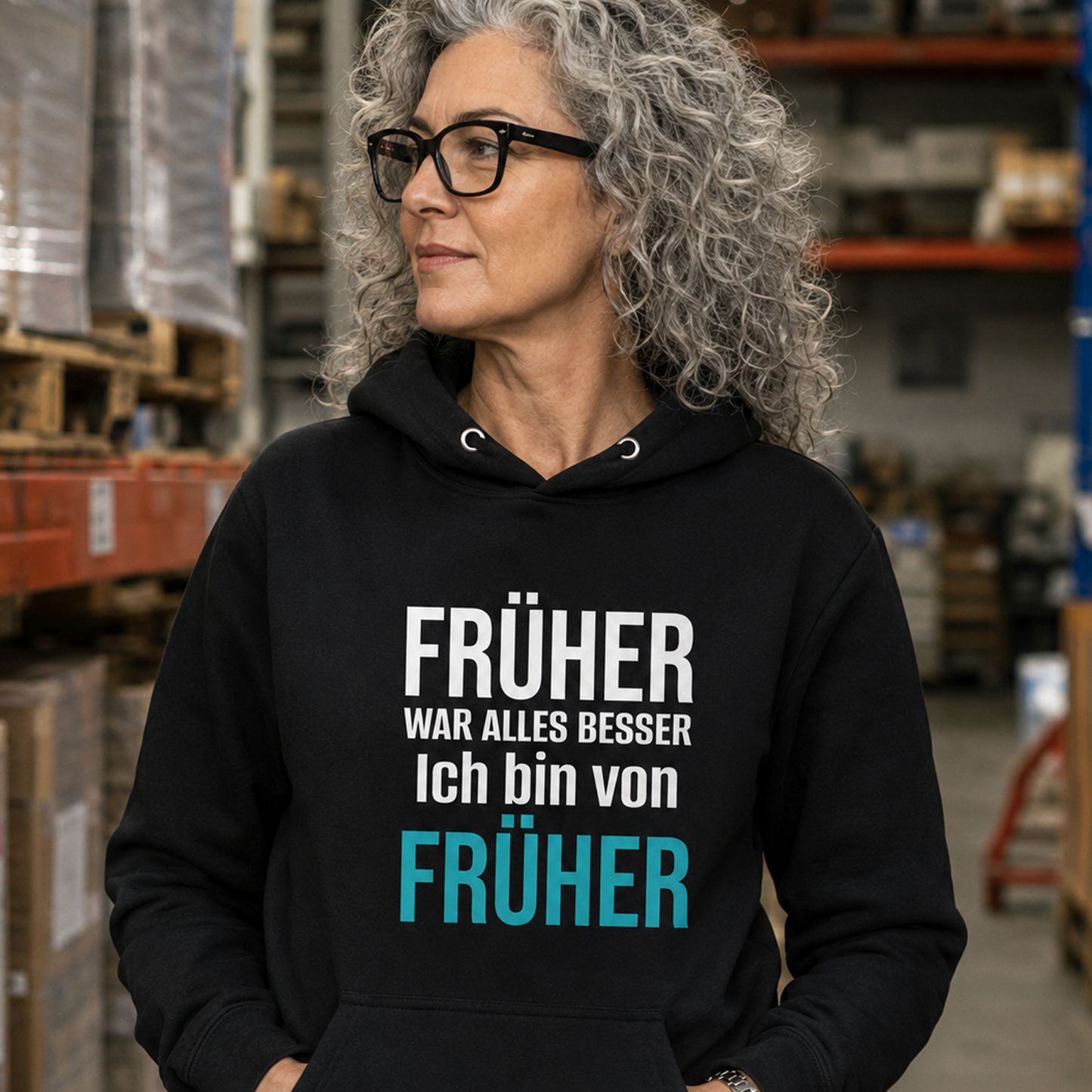 Früher war alles besser, Unisex Hoodie