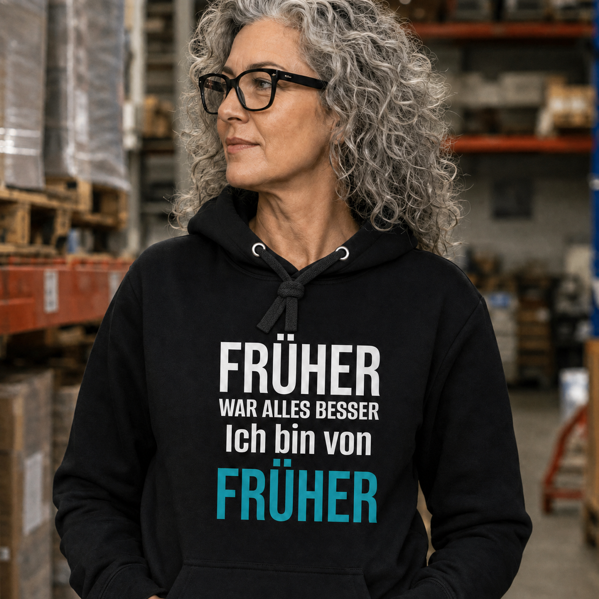 Früher war alles besser, Unisex Hoodie