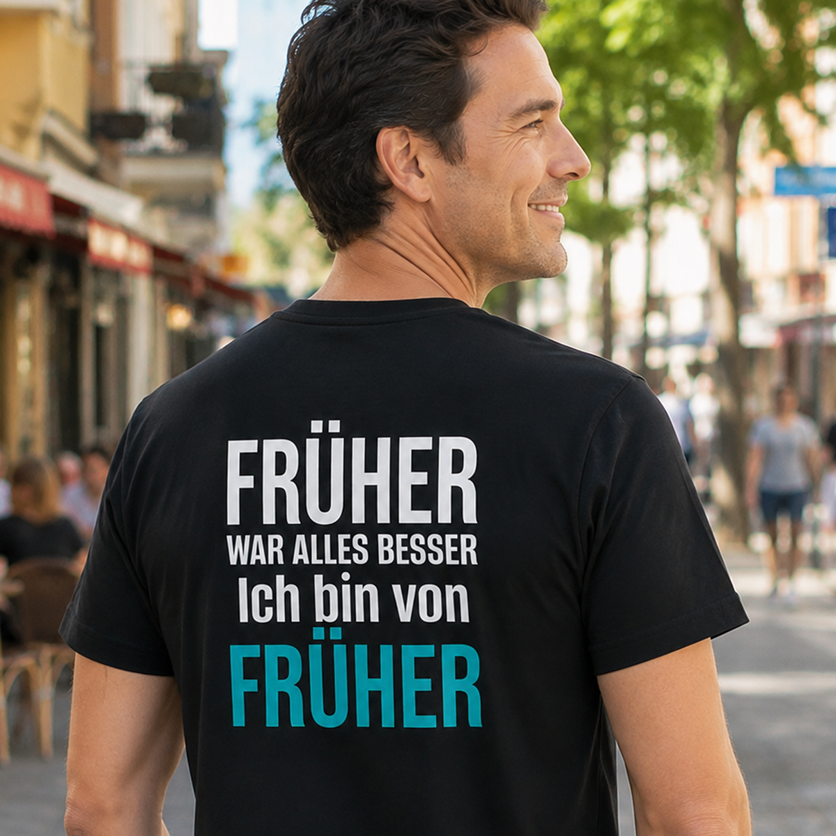 Früher war alles besser, Unisex T-Shirt Rücken