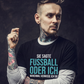 Fussball oder ich, Unisex T-Shirt