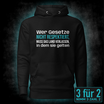 Gesetze respektieren, Unisex Hoodie