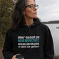 Gesetze respektieren, Unisex Hoodie