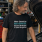Gesetze respektieren, Unisex T-Shirt