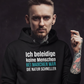 Ich beleidige keine Menschen, Unisex Hoodie