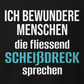 Ich bewundere Menschen, Unisex T-Shirt