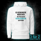 Ich bewundere Menschen, Unisex Hoodie