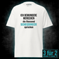 Ich bewundere Menschen, Unisex T-Shirt