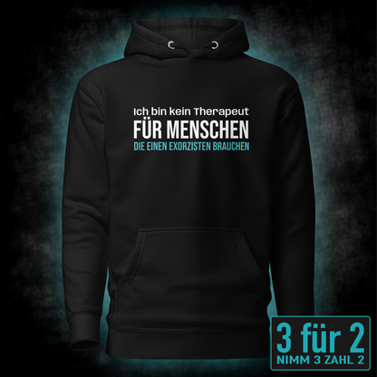 Ich bin kein Therapeut, Unisex Hoodie