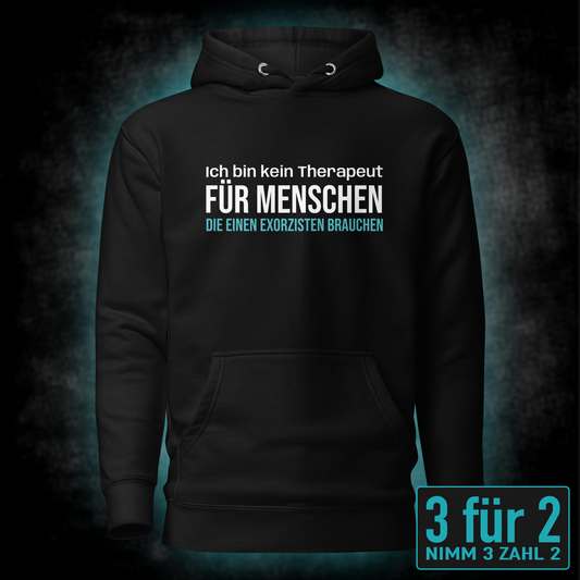 Ich bin kein Therapeut, Unisex Hoodie