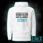 Ich bleib so wie ich bin, Unisex Hoodie