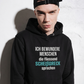 Ich bewundere Menschen, Unisex Hoodie