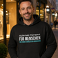 Ich bin kein Therapeut, Unisex Hoodie