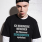 Ich bewundere Menschen, Unisex T-Shirt