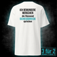 Ich bewundere Menschen, Unisex T-Shirt Rücken