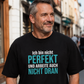 Ich bin nicht perfekt, Unisex T-Shirt