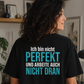 Ich bin nicht perfekt, Unisex T-Shirt Rücken