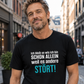 Ich bleib so wie ich bin, Unisex T-Shirt