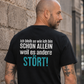 Ich bleib so wie ich bin, Unisex T-Shirt Rücken