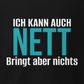Ich kann auch nett, Unisex Hoodie
