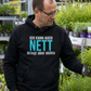 Ich kann auch nett, Unisex Hoodie