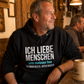 Ich liebe Menschen, Unisex Hoodie