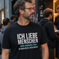 Ich liebe Menschen, Unisex T-Shirt