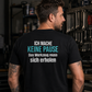 Ich mache keine Pause, Unisex T-Shirt Rücken