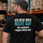 Ich rege mich nicht auf, Unisex T-Shirt Rücken