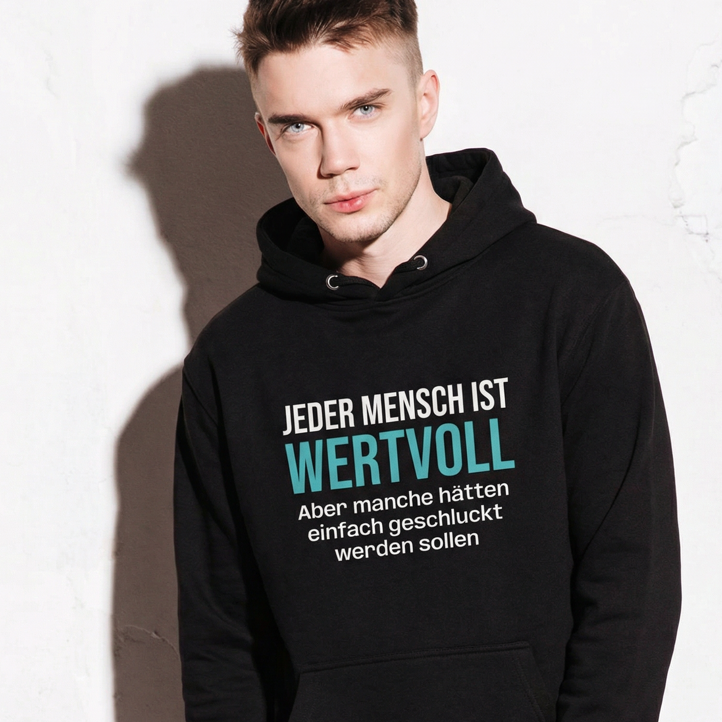 Jeder Mensch ist wertvoll, Unisex Hoodie