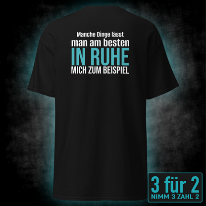 Manche Dinge, Unisex T-Shirt Rücken