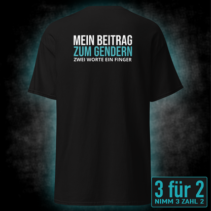 Mein Beitrag zum Gendern, Unisex T-Shirt Rücken