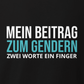 Mein Beitrag zum Gendern, Unisex Hoodie