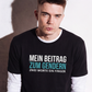 Mein Beitrag zum Gendern, Unisex T-Shirt