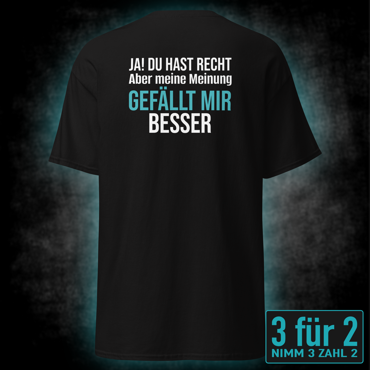 Meine Meinung, Unisex T-Shirt Rücken