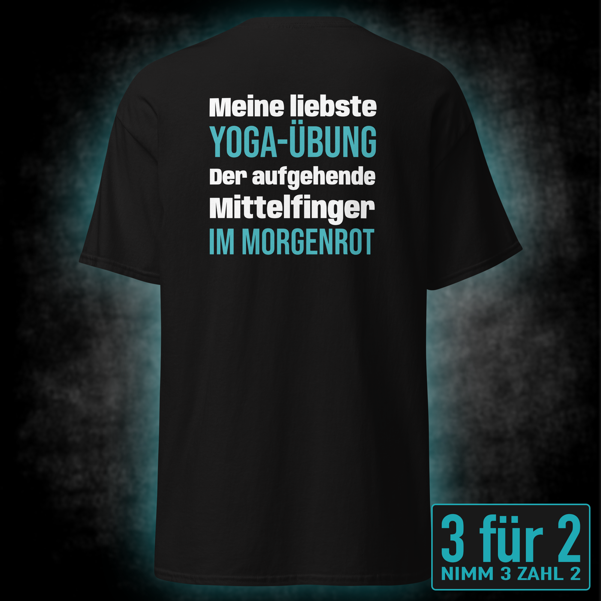 Meine liebste Yoga-Übung, Unisex T-Shirt Rücken