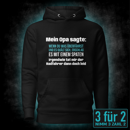 Mit Spaten erschlagen, Unisex Hoodie