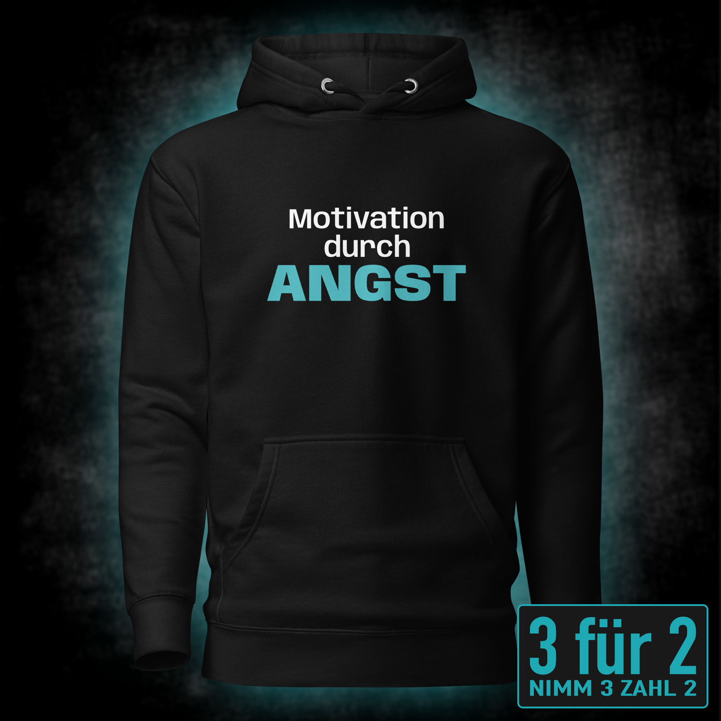 Motivation durch Angst, Unisex Hoodie