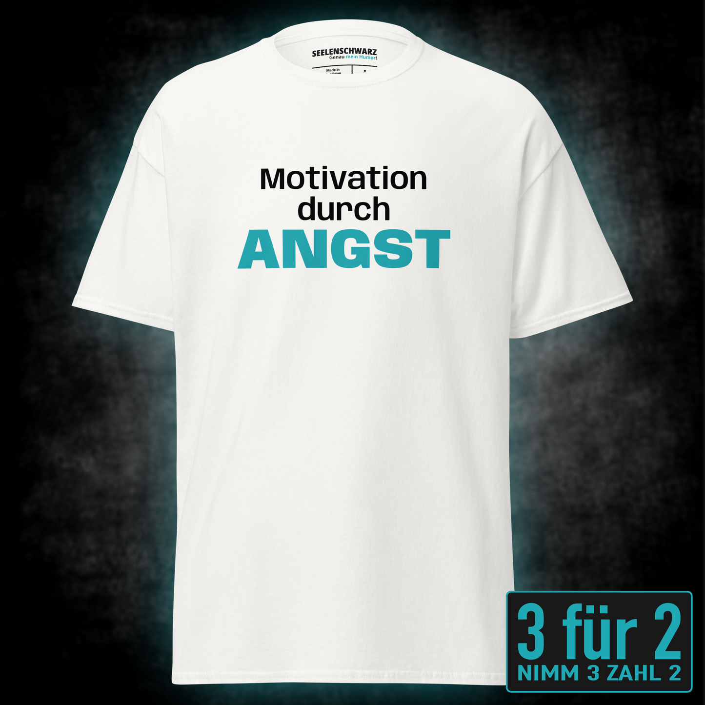 Motivation durch Angst, Unisex T-Shirt