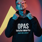 Opas letzte Worte, Unisex Hoodie