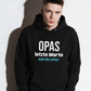 Opas letzte Worte, Unisex Hoodie