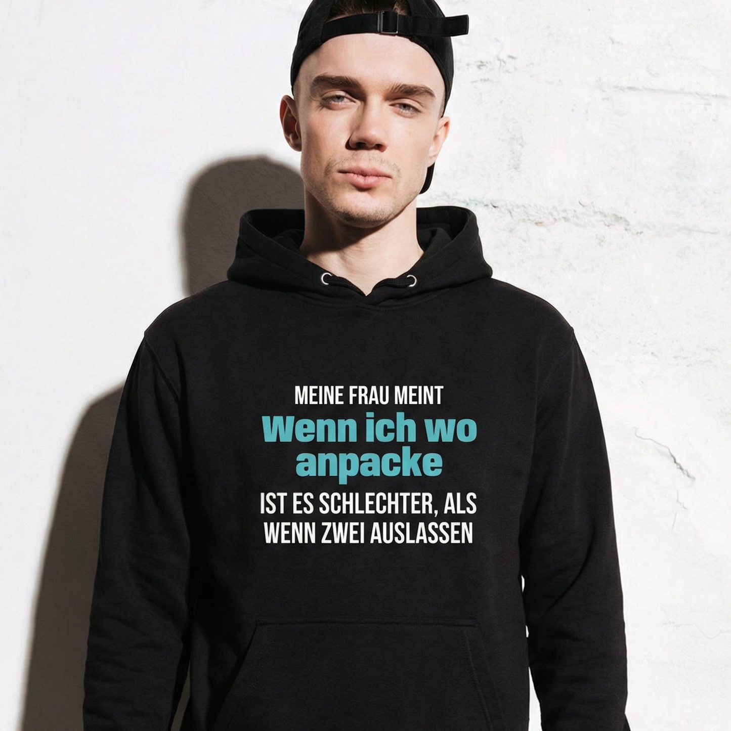 Wenn ich anpacke, Unisex Hoodie