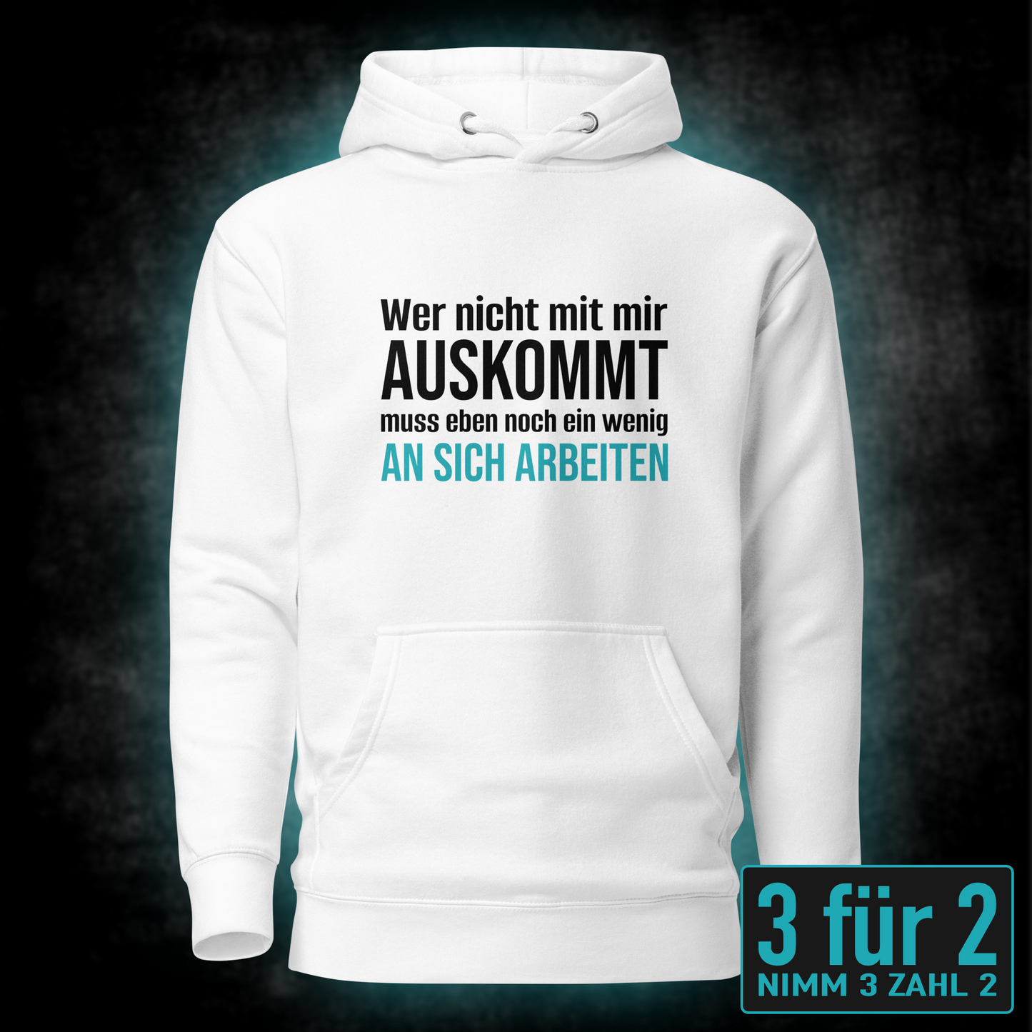 Wer nicht mit mir auskommt, Unisex Hoodie