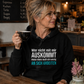 Wer nicht mit mir auskommt, Unisex Hoodie