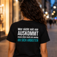 Wer nicht mit mir auskommt, Unisex T-Shirt Rücken